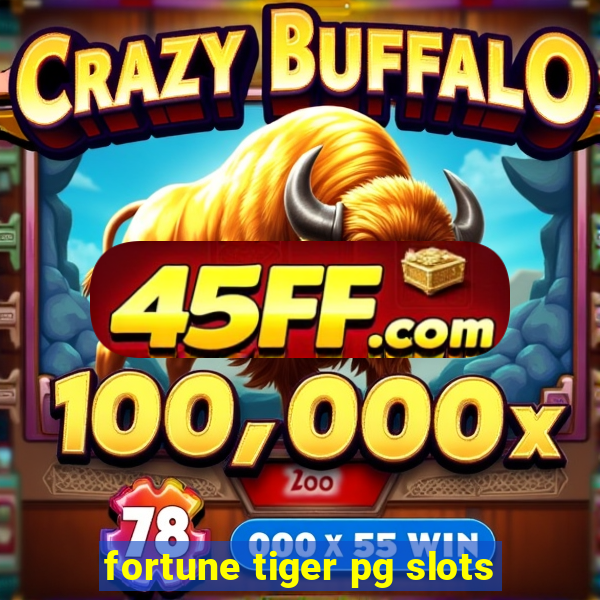 fortune tiger pg slots